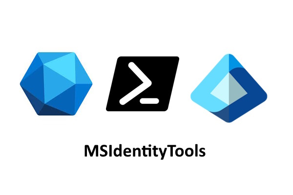 MSIdentityTools PowerShell Module V2.0.50 released
